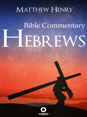 cover image of Hebrews--Complete Bible Commentary Verse by Verse
